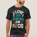 Search for dance competition tshirts Dancing