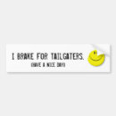 Search for smile bumper stickers Tailgater