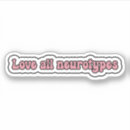Search for autism love stickers Neurodivergent