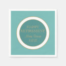Search for happy retirement napkins Retiree