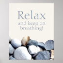 Search for breathe relax posters Quote