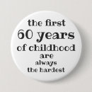 Search for funny 60th birthday badges Typography