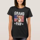 Search for for grandpaw tshirts Father's