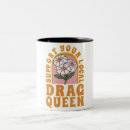 Search for drag queen mugs Gay