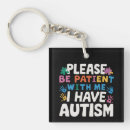 Search for i have autism key rings Awareness