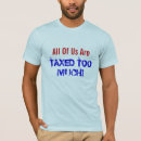 Search for taxing tshirts Taxes