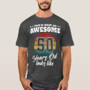 Search for 50th birthday for him tshirts Fiftieth
