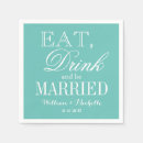 Search for eat drink and be married napkins Elegant
