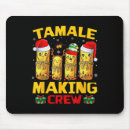 Search for tamales mousepads Xmas