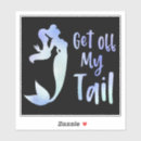 Search for mermaid quotes stickers For her