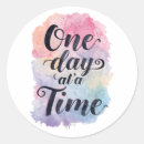 Search for one day at a time stickers Quote