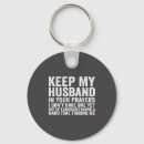 Search for husband key rings Funny