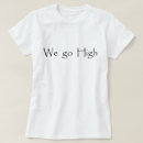 Search for michelle obama tshirts We go high