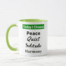 Search for solitude mugs Peace