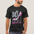 Search for 80 and fabulous tshirts Diamond