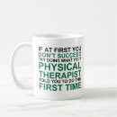 Search for physical therapists mugs Humour