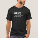 Search for martial arts tshirts Quote