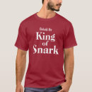Search for snark tshirts Sarcasm