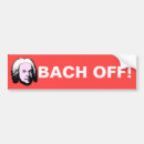 Search for bach bumper stickers Funny