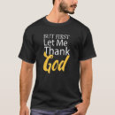 Search for god first tshirts Catholic
