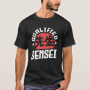 Search for sensei tshirts Japan