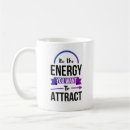 Search for positive energy mugs Inspirational