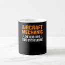 Search for aircraft mechanics mugs Maintenance