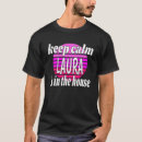 Search for laura name tshirts First