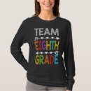 Search for eighth grade students tshirts Team