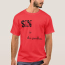 Search for sin tshirts Life