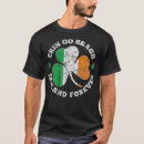 Search for erin go bragh tshirts Party
