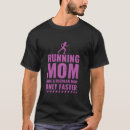 Search for marathon mom tshirts Runner