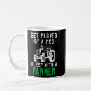 Search for farmer sayings mugs Funny