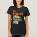 Search for funny father in law tshirts Father's