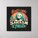 Search for sarcasm canvas prints Funny