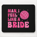Search for bachelorette party mousepads I said yes