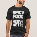 Search for hot dad tshirts Food