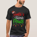 Search for pirate christmas tshirts Santa