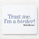 Search for bird quotes mousepads Bird watching sayings