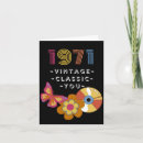 Search for 1971 birthday cards Classic