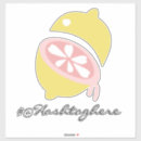 Search for lemon bumper stickers Fruit