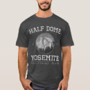 Search for half dome tshirts Adventure