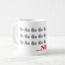 Search for ha ha mugs Funny