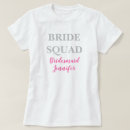Search for wedding tshirts Bridesmaid