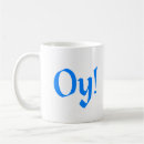Search for oye mugs Yiddish