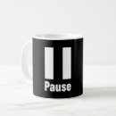 Search for pause mugs Break