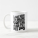 Search for funny dog dad mugs Quote