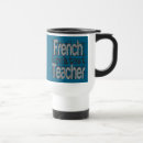 Search for french teacher mugs Greatest