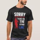 Search for sorry tshirts Line