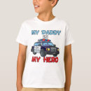 Search for my daddy my hero tshirts Police